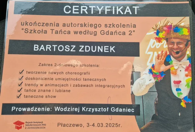 Certyfikat ukończenia autorskiego szkolenia „Szkoła Tańca według Gdańca 2” prowadzonego przez wodzireja Krzysztofa Gdańca — Płaczewo, 3–4 marca 2025