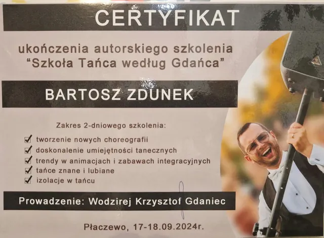 Certyfikat ukończenia autorskiego szkolenia „Szkoła Tańca według Gdańca” prowadzonego przez wodzireja Krzysztofa Gdańca — Płaczewo, 17–18 września 2024