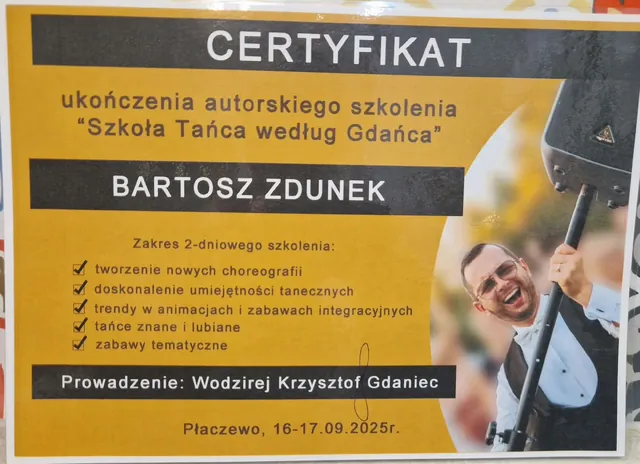Certyfikat ukończenia autorskiego szkolenia „Szkoła Tańca według Gdańca” prowadzonego przez wodzireja Krzysztofa Gdańca — Płaczewo, 16–17 września 2025