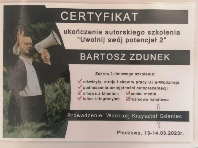 Certyfikat ukończenia autorskiego szkolenia „Uwolnij swój potencjał 2” prowadzonego przez wodzireja Krzysztofa Gdańca — Płaczewo, 13–14 marca 2023